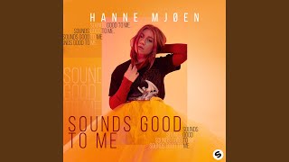 Hanne Mjøen - Sounds Good To Me video