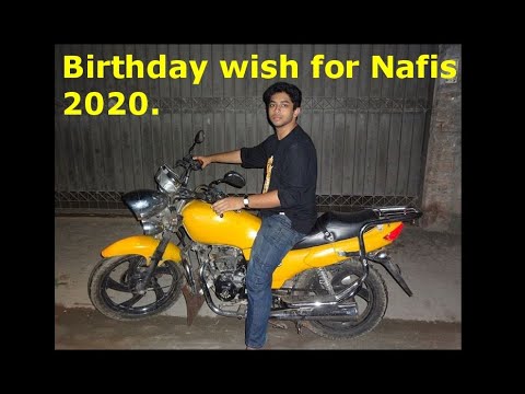 HAPPY BIRTHDAY TO NAFIS-- 2020