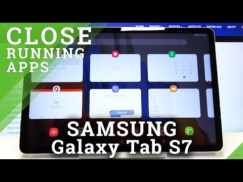 How to Close Running Apps in SAMSUNG Galaxy Tab S7 – Close Apps Running in Background