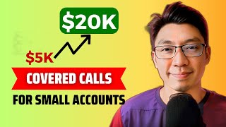 Thumbnail for The Perfect Covered Call Strategy (For Small Accounts)