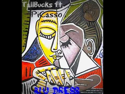 Blu Dress (Tallbucks ft . Pablo Picasso )