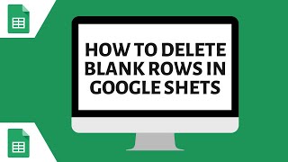How to Delete Blank Rows in Google Sheets