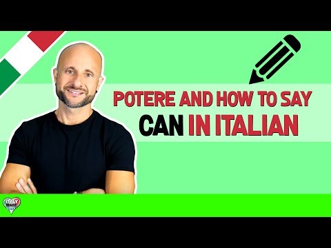 How to Say "Can" in Italian - Italian Verb Potere