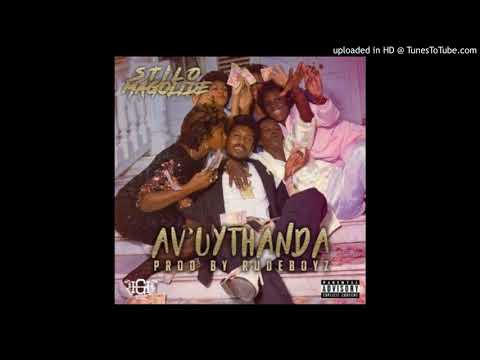 Stilo Magolide - AvUythanda