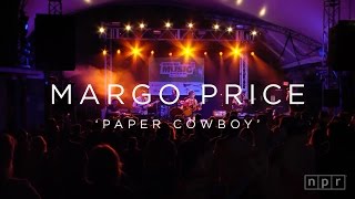 Margo Price: 'Paper Cowboy' SXSW 2016 | NPR MUSIC FRONT ROW