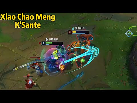 Xiao Chao Meng K'Sante: His K'Sante is Something Else!