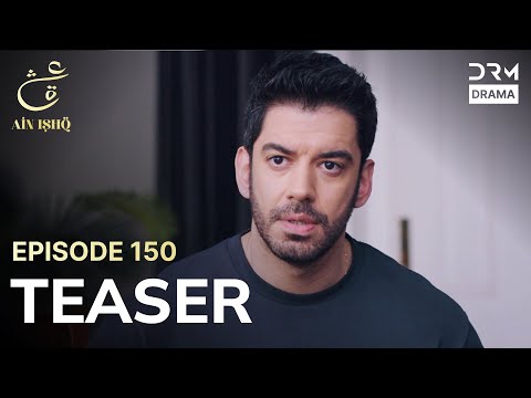 Turkish Drama In Urdu | Ain Ishq | One love | Teaser Episode 150 | UD2O