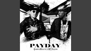 Payday (feat. HP Pachino)