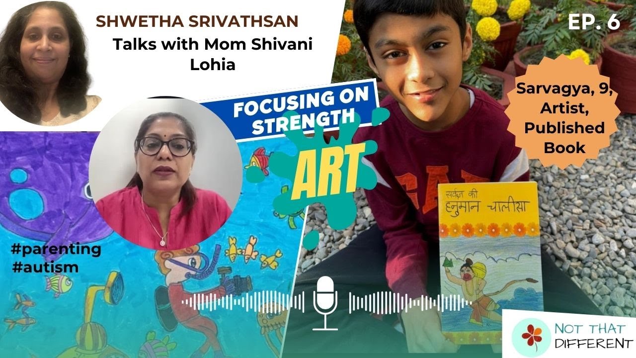 Shivani, mom to Sarvagya. Strength in Art 