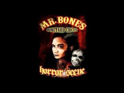 Twisted Boy - Mr. Bones and The Boneyard Circus