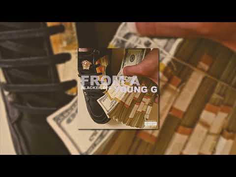 BLACKER GFC - FROM A YOUNG G