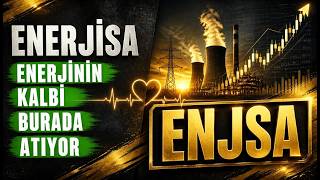 ENJSA Hisse Yorum ve Analizi | Enerjisa Enerji Teknik Analiz