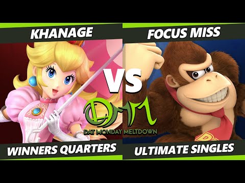DAT Monday Meltdown 218 - Khanage (Peach) Vs. Focus Miss (Donkey Kong) SSBU Ultimate Tournament