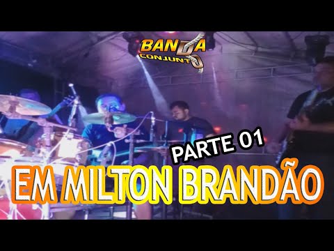 #BANDADOCONJUNTO EM MILTON BRANDÃO PIAUI LOCALIDADE CAJUEIRO DIA 22 DE NOVEMBRO DE 2025 PARTE 01