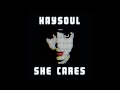 KaySoul - She Cares 