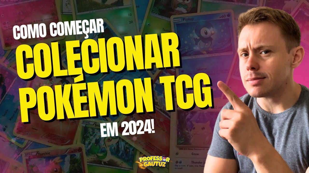 COMO COMEÇAR COLECIONAR POKÉMON TCG 2024?