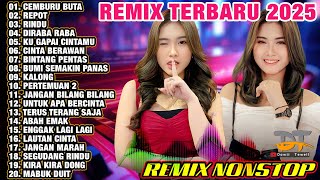 Download lagu DJ REMIX NONSTOP TERBARU 2025 - CEMBURU BUTA - REPOT - RINDU - DIRABA RABA | REMIX PALEMBANG mp3 Download lagu DJ REMIX NONSTOP TERBARU 2025 - CEMBURU BUTA - REPOT - RINDU - DIRABA RABA | REMIX PALEMBANG mp3