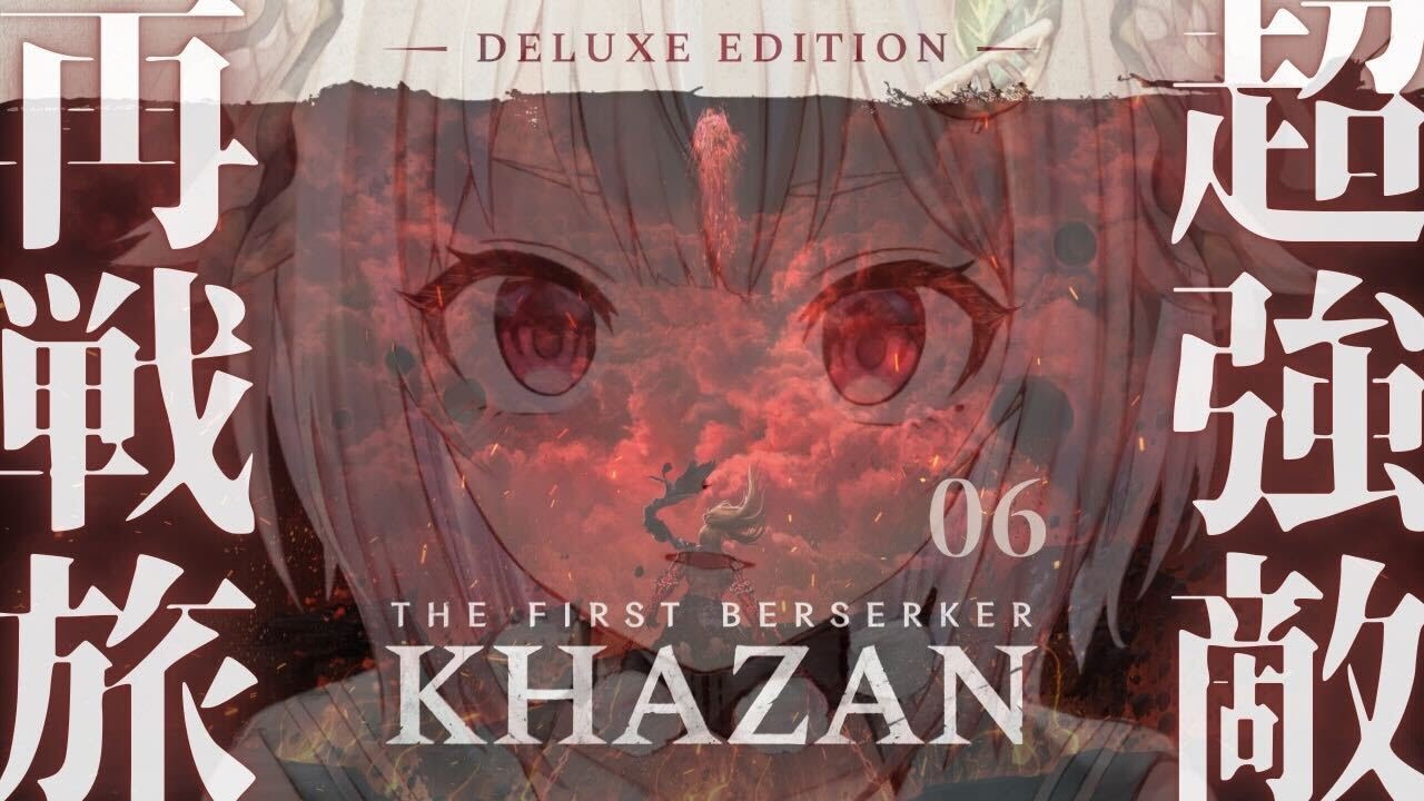 #06【 The First Berserker: Khazan 】新作死にゲー！王覇山、復讐冥界旅。（ アラド戦記から800年前舞台のハードコアアクションRPG ）【 にじさんじ┊︎葉山舞鈴 】