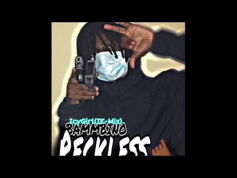 Bammbino Reckless - Icy Girl IE Mix