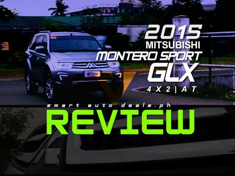 2015 Mitsubishi Montero Sport GLX 4X2 Review | PHILIPPINES