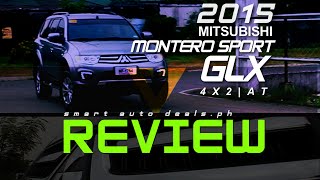 2015 Mitsubishi Montero Sport GLX 4X2 Review | PHILIPPINES
