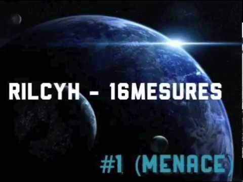 Rilcyh -16mesures #1 #Menace (Prod by parabellum beats)
