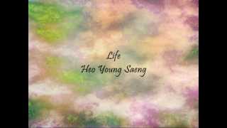 Heo Young Saeng - Life [Han &amp; Eng]
