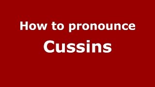 How to pronounce Cussins