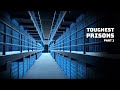 World S Toughest Maximum Security Prisons Big Bigger Biggest Part 1