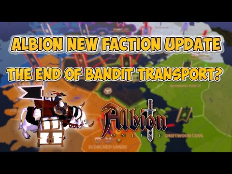 “New Faction Warfare Update – Did Albion Just Kill Bandit Transport?”