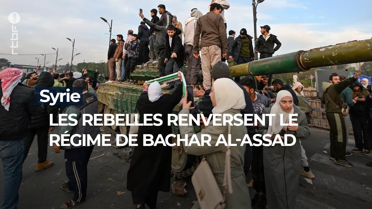 Syrie : les rebelles renversent le régime de Bachar al-Assad - RTBF Info