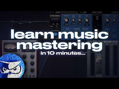The Only Music Mastering Video You’ll Ever Need