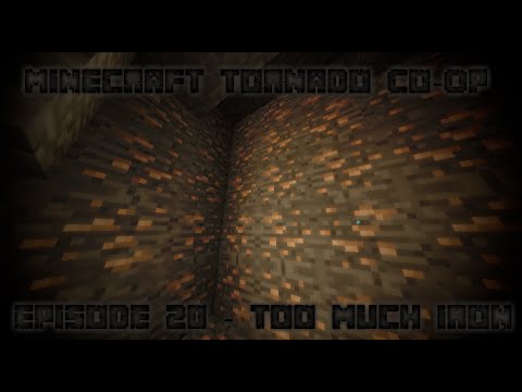 Minecraft Tornado Mod SurvivalEpisode 20 - The Great Wall of Iron