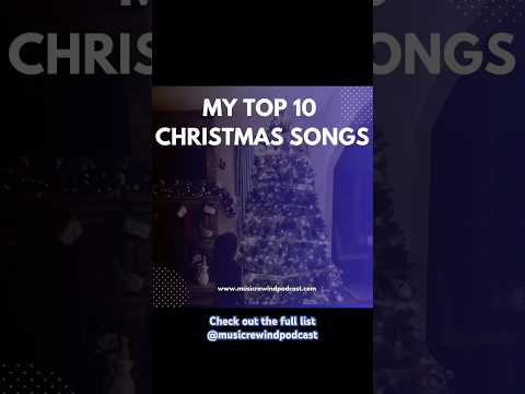 Music Rewind’s Top 10 Christmas Songs