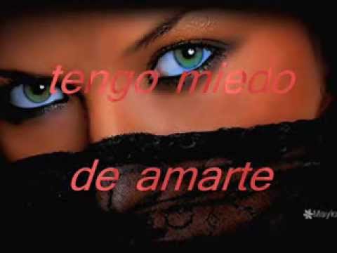 Tengo Miedo De Amarte video