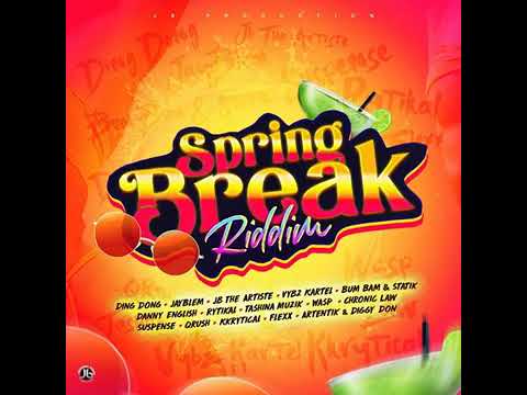 Spring Break Riddim MIX 2022 Ft Vybz Kartel, Ding Dong, TASHINA MUZIK, Chronic Law ,Rytikal