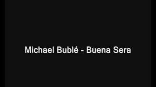 Michael Bublé - Buona Sera