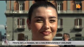 festa della donna per dire no a discriminazioni e violenze