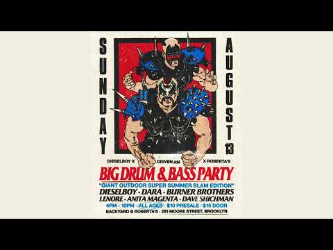 Dave Shichman - BIG DRUM & BASS PARTY @ Roberta's Brooklyn - August 13th 2023