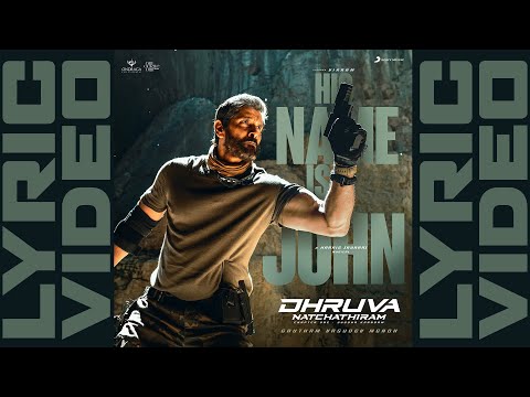 Dhruva Natchathiram - His Name I..