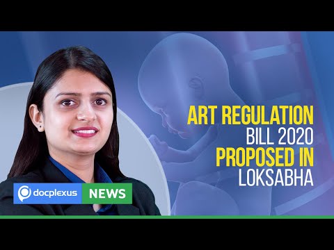 ART Regulation Bill 2020 Proposed In Parliament, And Many More...