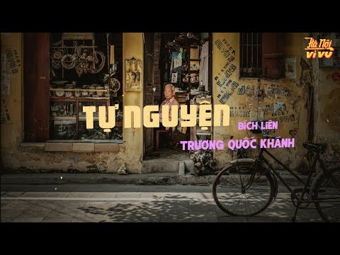 Tự Nguyện (Thu thanh trước 1975) | Official Lyric Video by Hà Nội Vi Vu