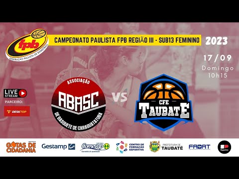 ABASC CARAGUA X CFE TAUBATÉ Sub13 fem