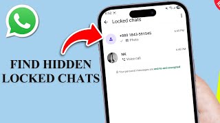 How to Find Hidden Locked Chats on Whatsapp