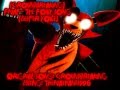 Groundbreaking FNaF The Foxy Song Deeper Voice