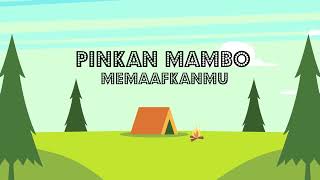 Download lagu Pinkan Mambo - Memaafkanmu (Lyric Video) mp3 Download lagu Pinkan Mambo - Memaafkanmu (Lyric Video) mp3