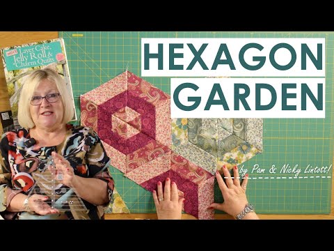 NEW QUILT PATTERN! Pam and Nicky Lintott's Hexagon Garden