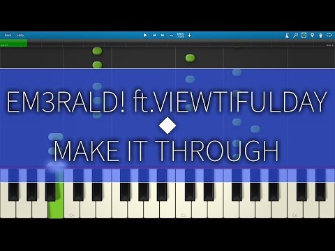 EM3RALD! ft.viewtifulday-Make It Through(Piano Tutorial+MIDI)[Melody Monday#3]