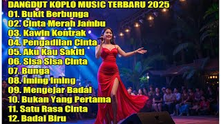 Download lagu FULL ALBUM DANGDUT KOPLO TERBARU 2025 🔥 | Bukit Berbunga, Cinta Merah Jambu | Lagu Dangdut Viral mp3