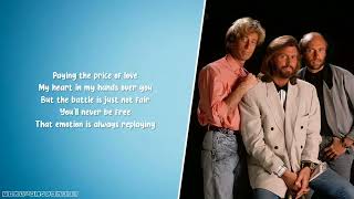 Bee Gees - Paying The Price Of Love (Lyrics)